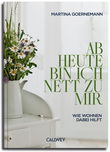 Buch „Ab heute bin ich nett zu mir“